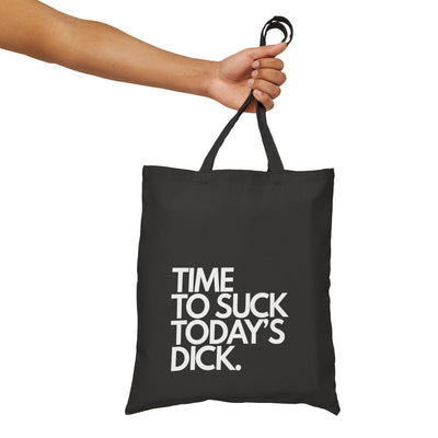 Time To Suck Today's Dick