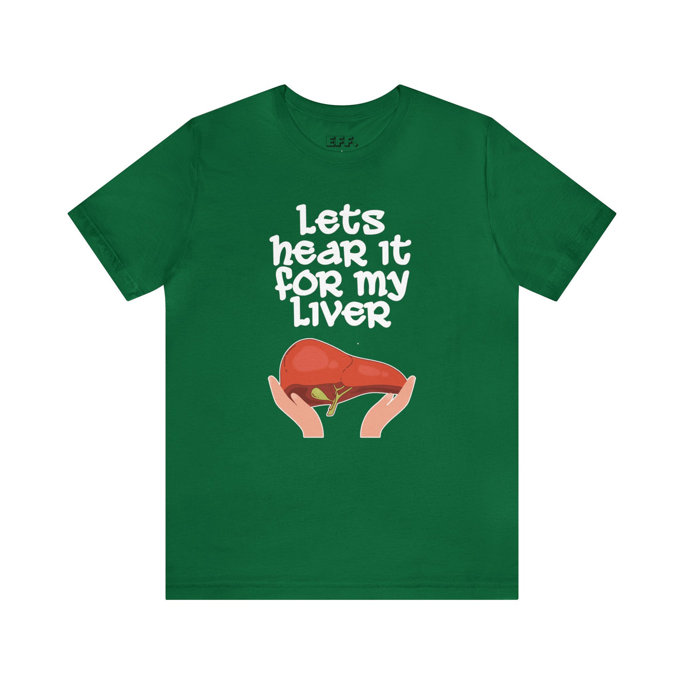 Let's Hear It For My Liver