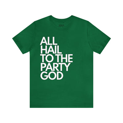 All Hail to the Party God