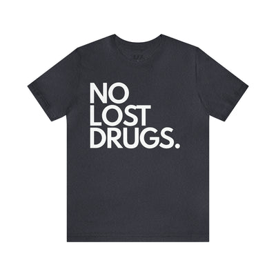 No Lost Drugs.