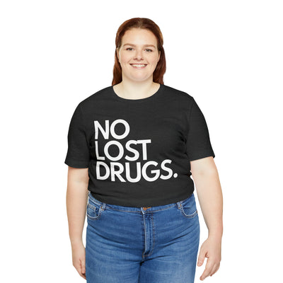 No Lost Drugs.