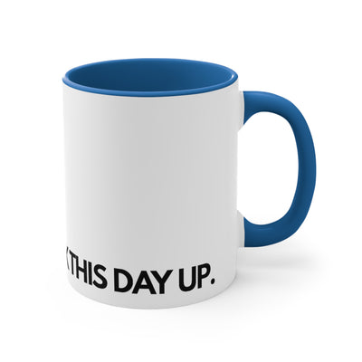 Going To Fuck This Day Up.