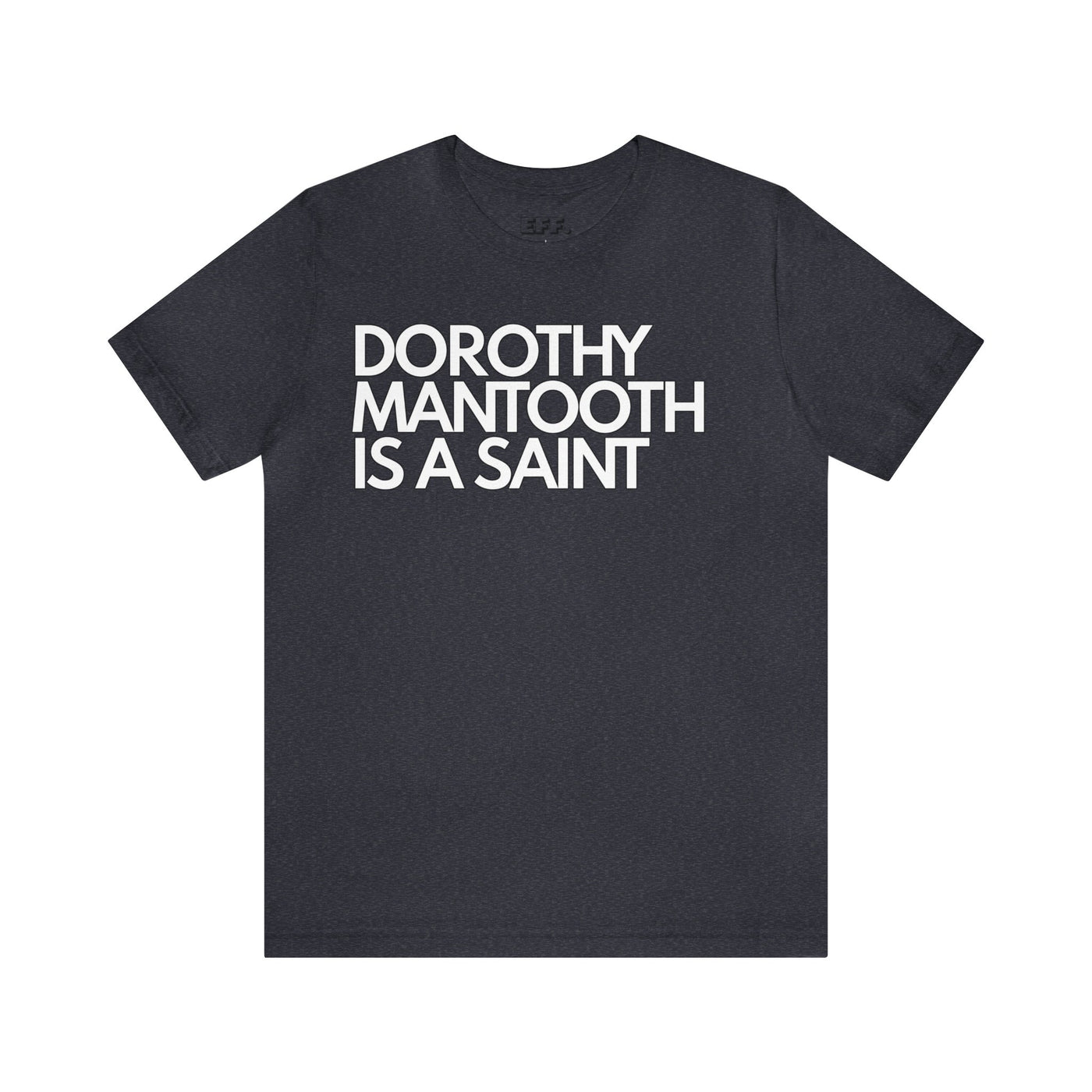 Dorothy Mantooth Is A Saint